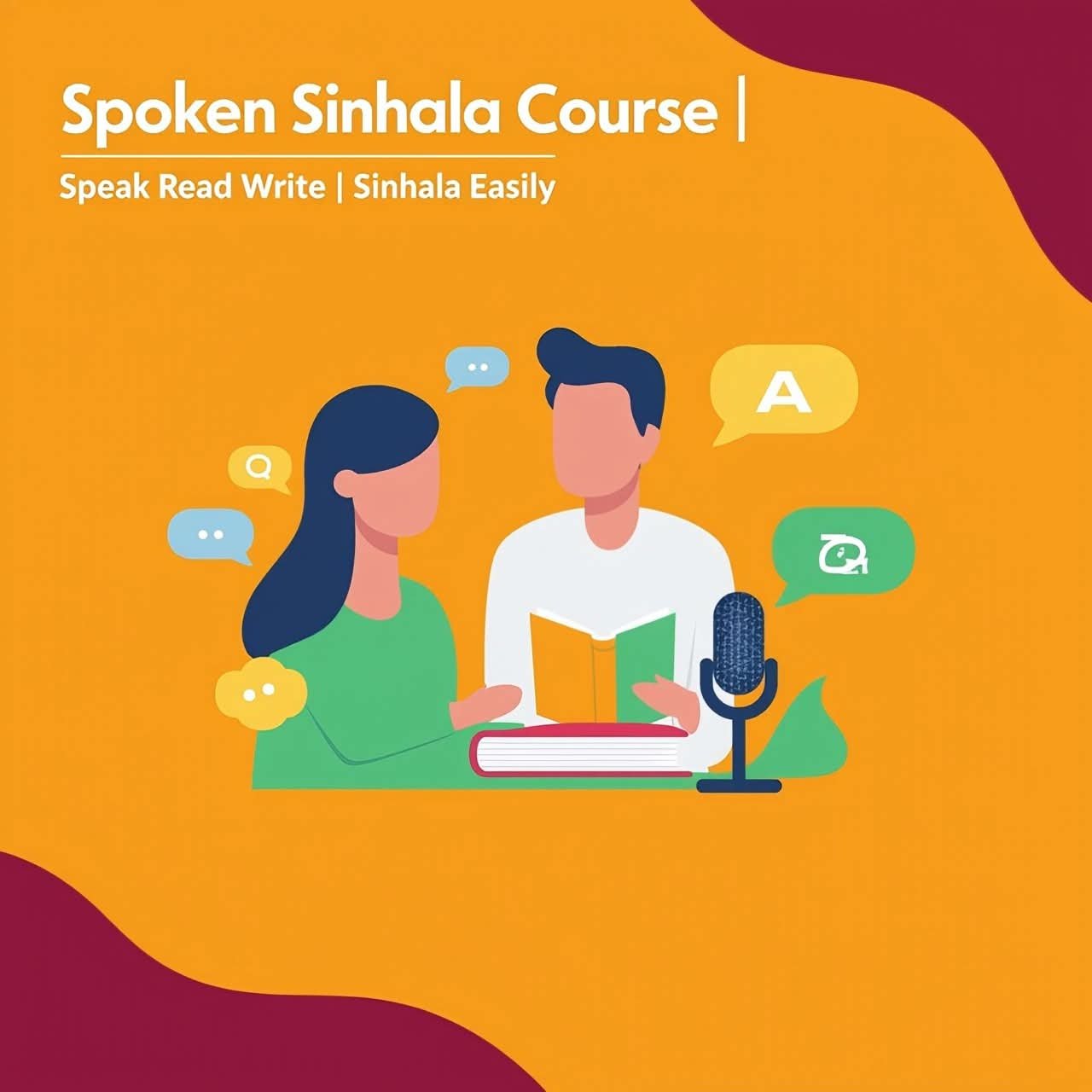 Spoken Sinhala Course – Speak, Read & Write Sinhala Easily