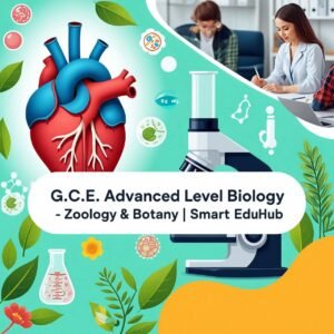 G.C.E. Advanced Level Biology Zoology and Botany Online Course Sri Lanka SmartEduHub